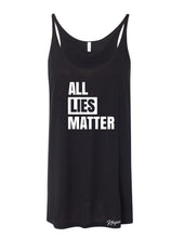 Women's "All Lies Matter" Slouchy Tank